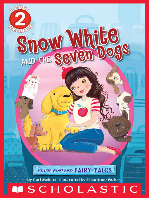 Title details for Snow White and the Seven Dogs by Cari Meister - Wait list